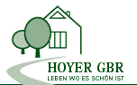 Hoyer GbR - Leben wo es sch&ouml;n ist